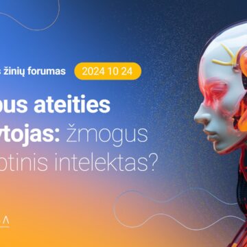 Forume diskutuos, kas bus ateities mokytojas – žmogus ar dirbtinis intelektas