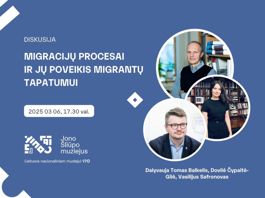 Migracijų procesai ir jų poveikis migrantų tapatumui