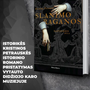 Istorinio romano apie Slanimo raganas pristatymas