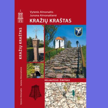 Išleista knyga „Kražių kraštas: keliautojo žinynas“