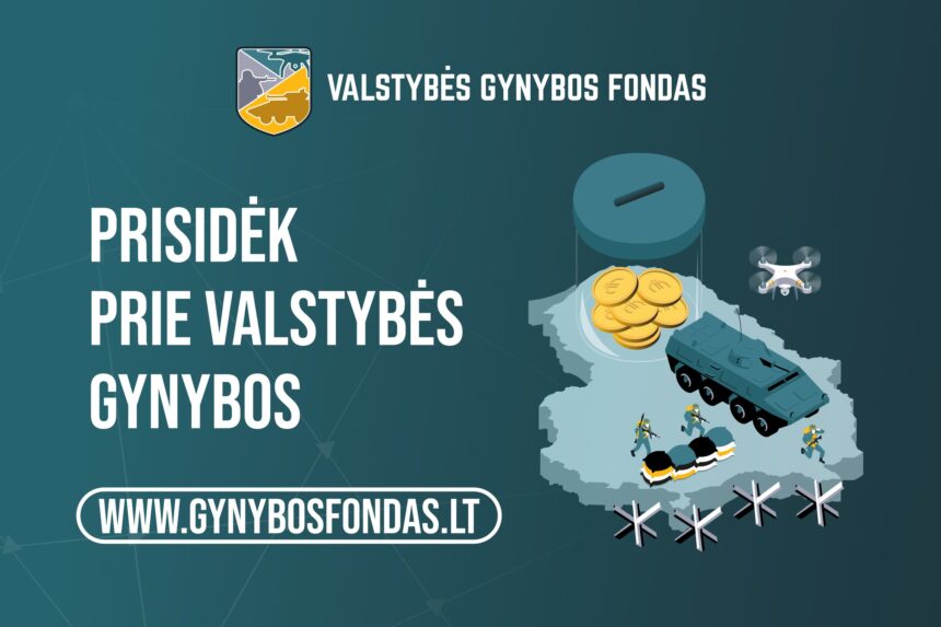 Pradeda veikti Gynybos fondas